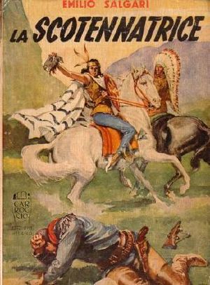 [Avventure nel Far West 02] • La Scotennatrice